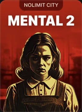 Mental 2 — Nolimit City · extrém volatilitás